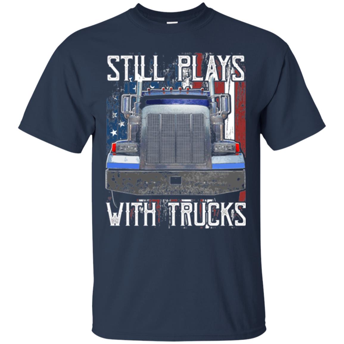 Trucker T-shirt Still Plays With Trucks Navy