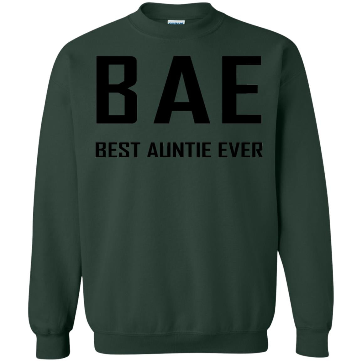Best Aunt Ever Family Shirt Forest Green