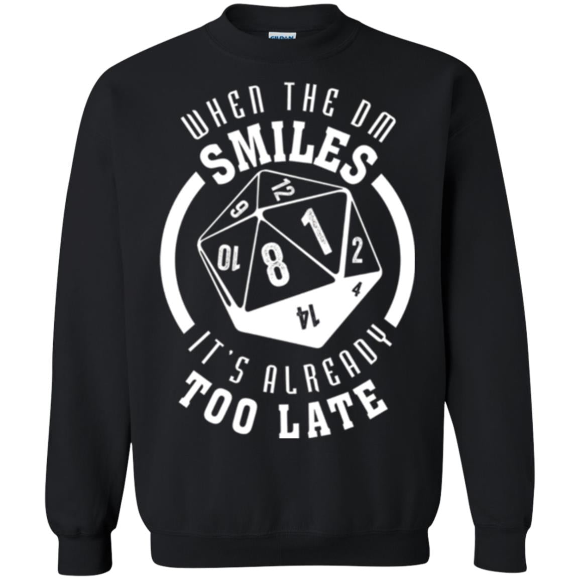 When The Dm Smiles It_s Already Too Late T-shirt Black