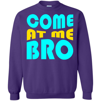 Come At Me Bro Funny Saying T-shirt Purple