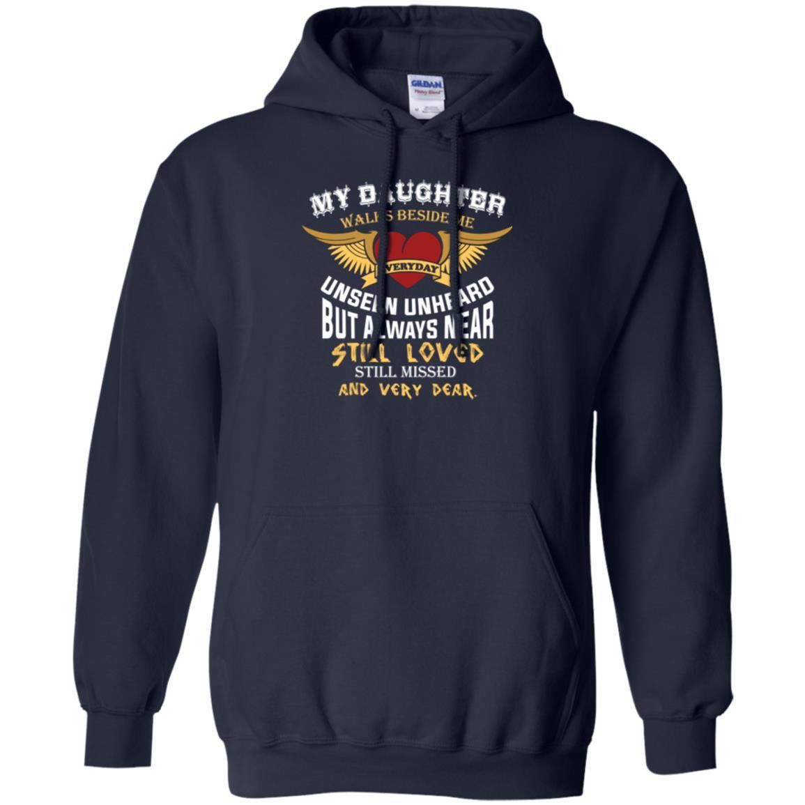 Family T-shirt My Daughter Walks Beside Me Everyday Navy