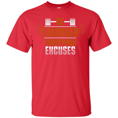 Be Stronger Than Your Excuses Fitness T-shirt Red