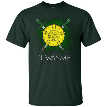 Olenna It Was Me Shirt Forest