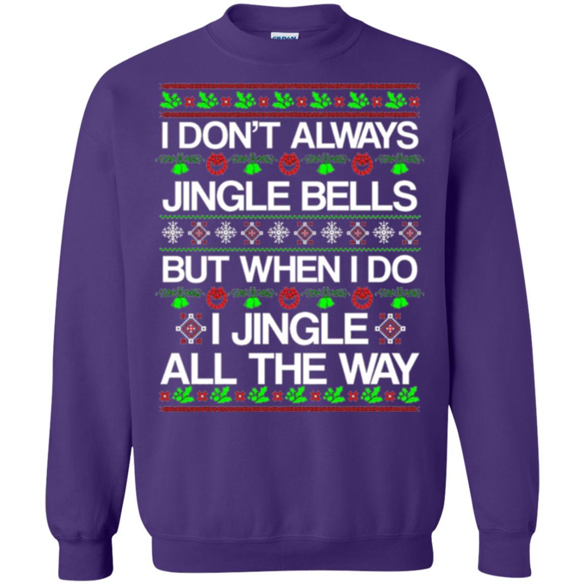 Christmas T-shirt I Don't Always Jingle Bells Purple