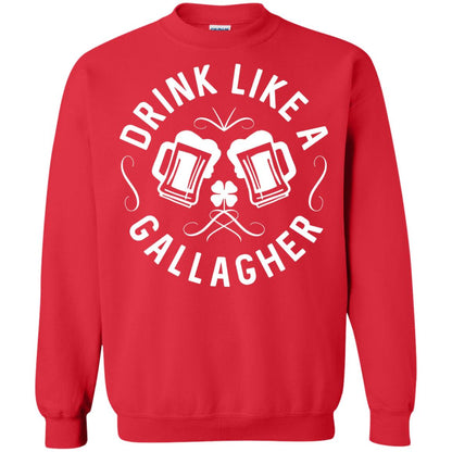 Drink Like A Gallagher Green Irish St. Patty_s T-shirt Red