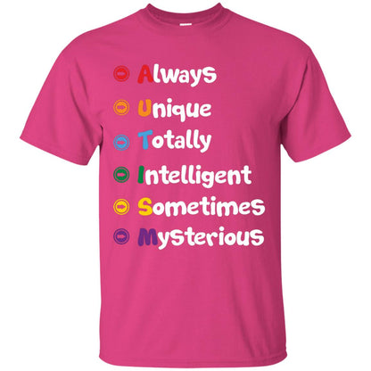 Always Unique Totally Intelligent Autism Awareness T-shirt Heliconia