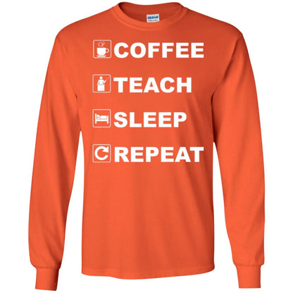 Coffee Teach Sleep Repeat Funny Teacher Gift T-shirt Orange