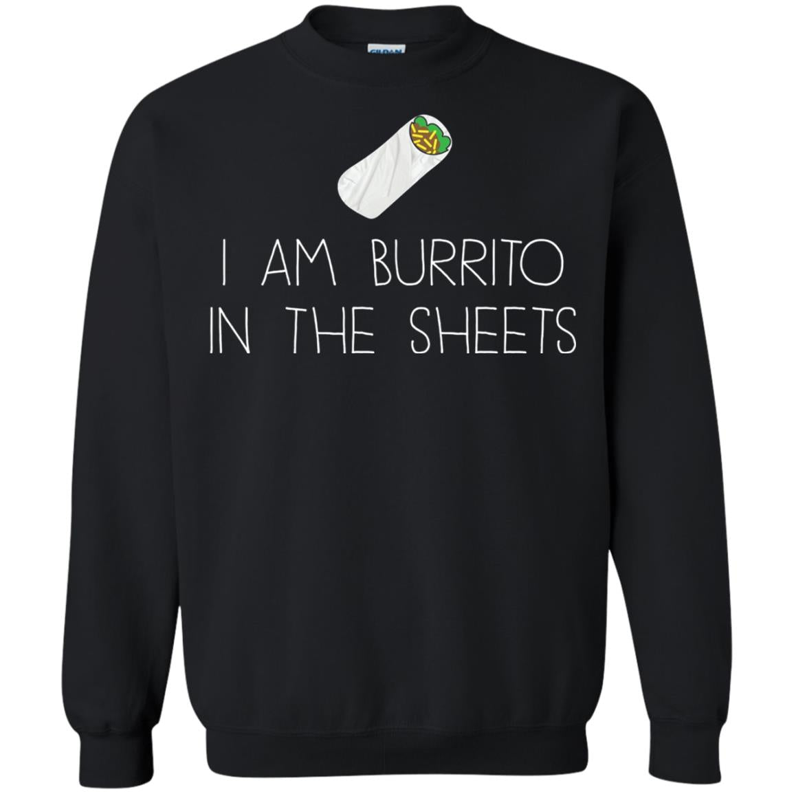 Burrito T-shirt I Am A Burrito In The Sheets Swaddling Black