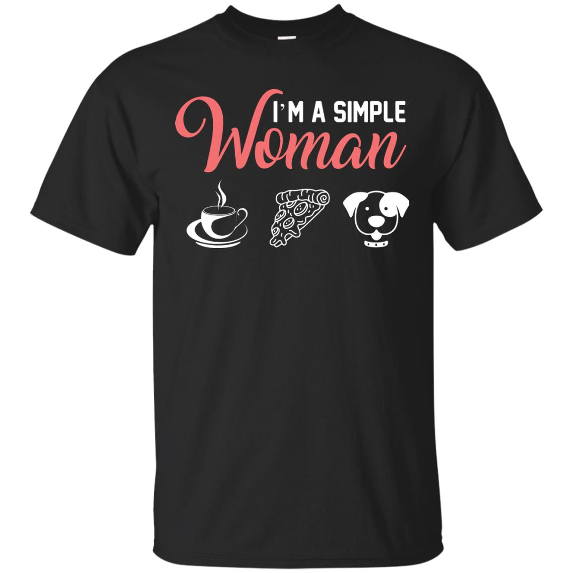 I’m A Simple Woman Love Coffee Pizza And Puppies Gift Shirt For Woman Black