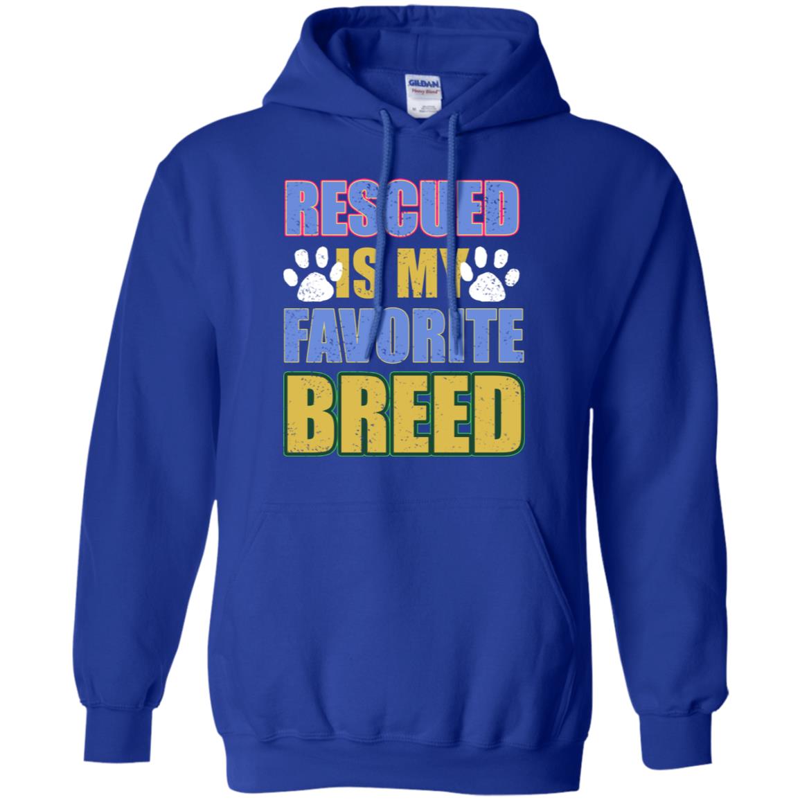 Rescued Is My Favorite Breed Shirt Royal