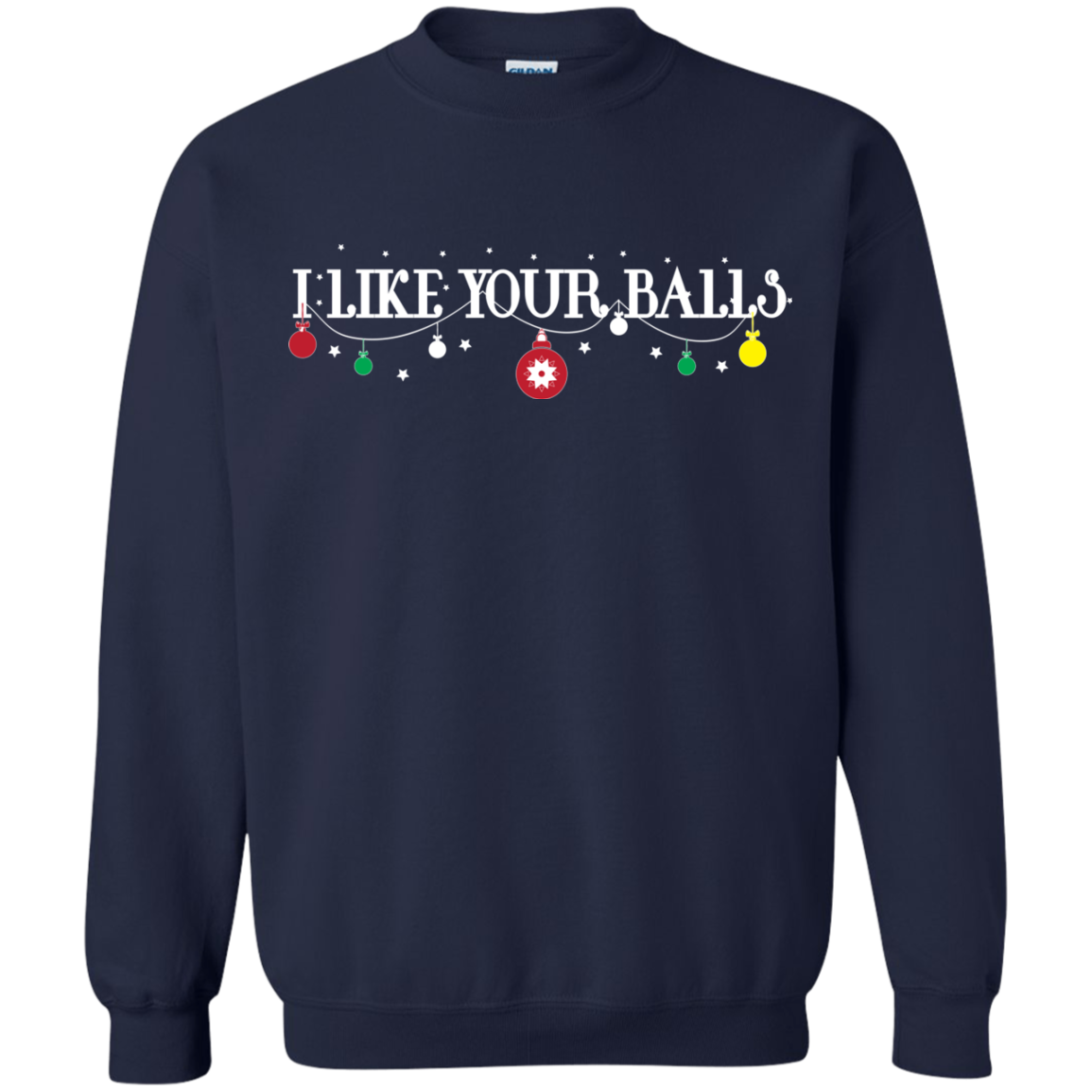 Christmas T-shirt I Like Your Balls Navy
