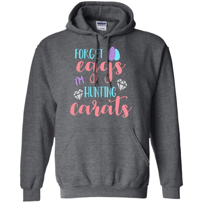 Forget Eggs Im Hunting Carats Funny Easter Day T-shirt Dark Heather