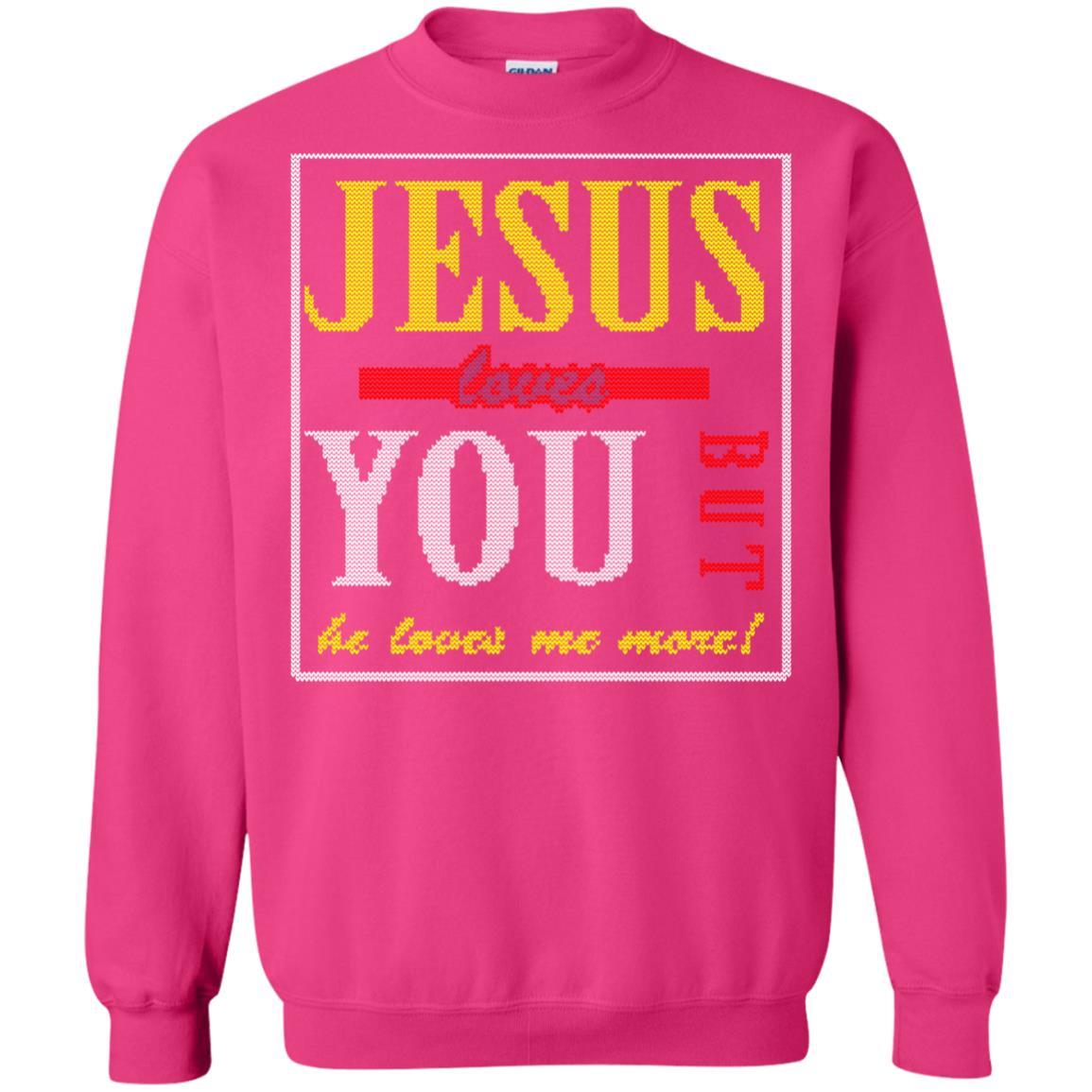 Jesus T-shirt Jesus Loves You But He Love Me More Heliconia