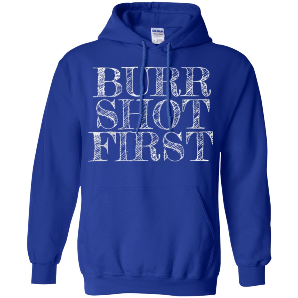 Alexander Hamilton Fan T-shirts Burr Shot First Royal