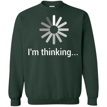 Loading T-shirt I'm Thinking T-shirt Forest Green