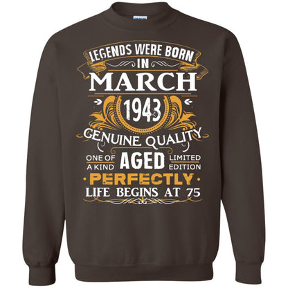 75th Birthday Shirt Legends Were Born In March 1943 Dark Chocolate