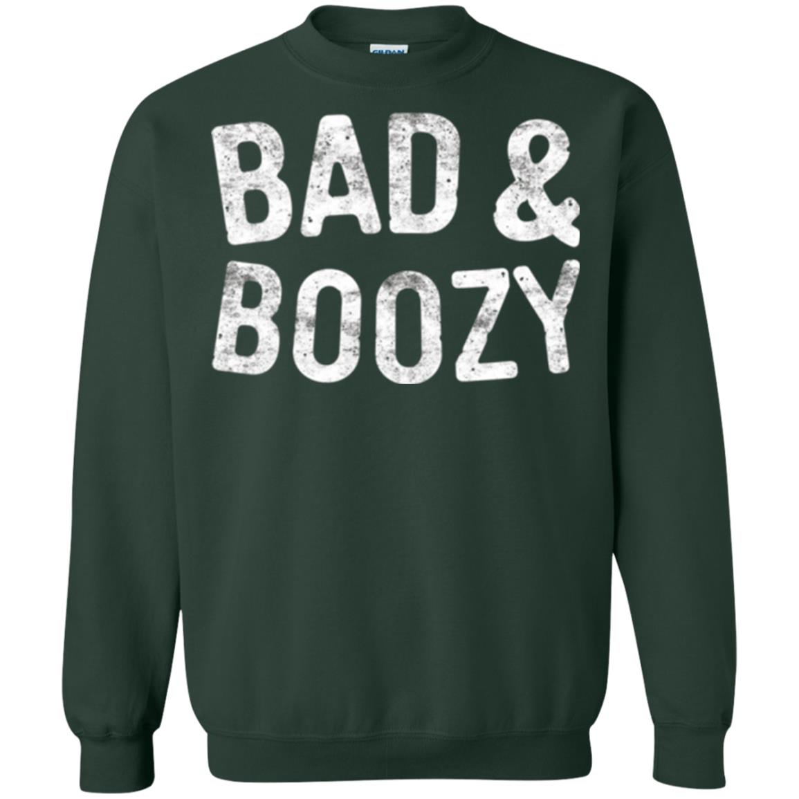 Funny Drinking T-shirt Bad And Boozy Forest Green