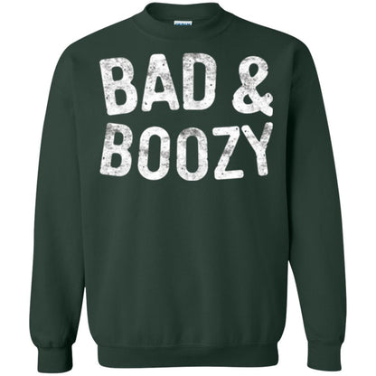 Funny Drinking T-shirt Bad And Boozy Forest Green