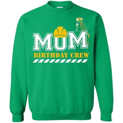 Mom Birthday Crew Mommy T-shirt Irish Green