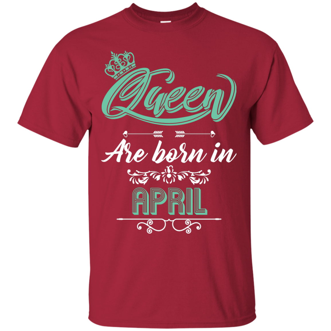 Brithday T-Shirt Queen Are Born In April Cardinal