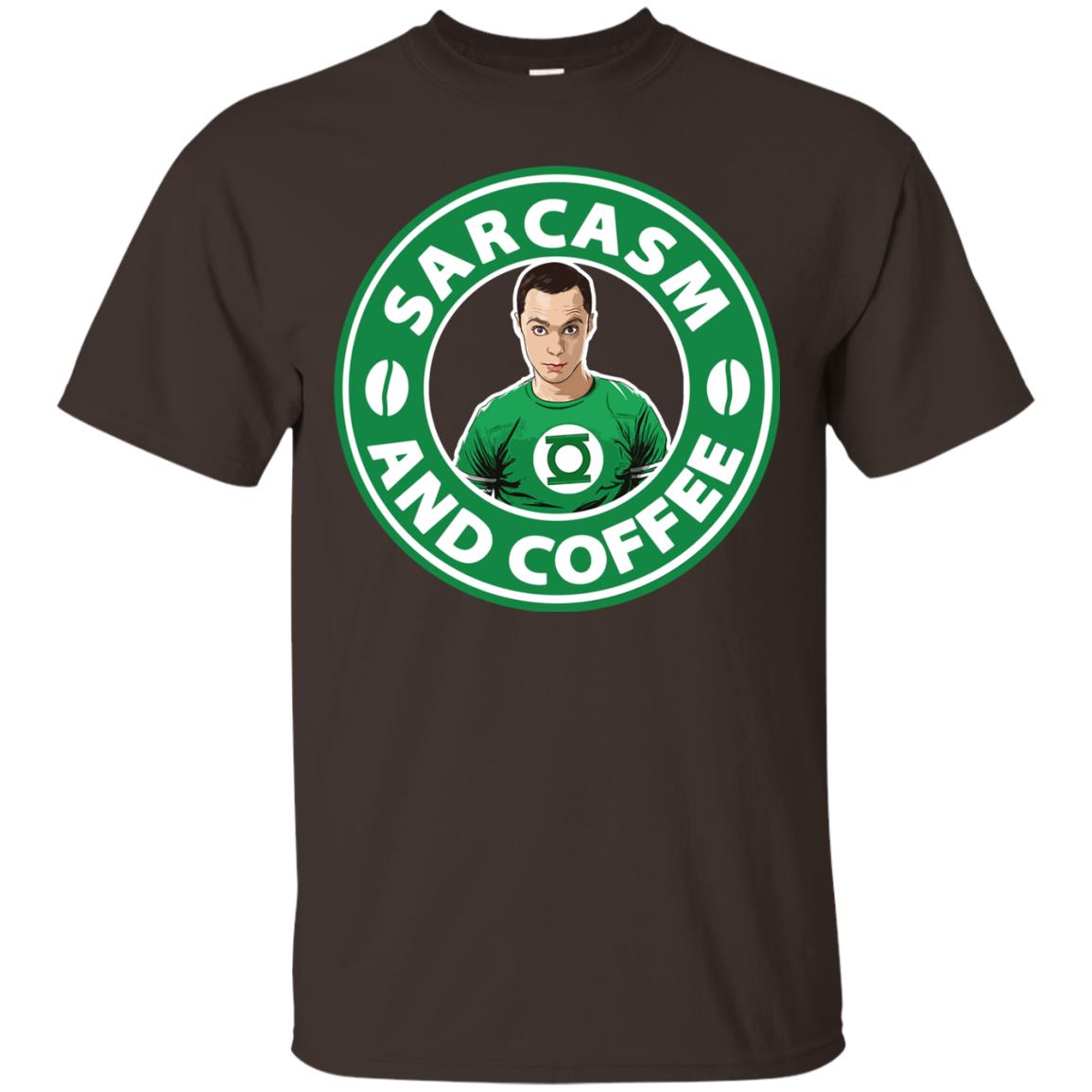 Sarcasm And Coffee T-shirt Dark Chocolate