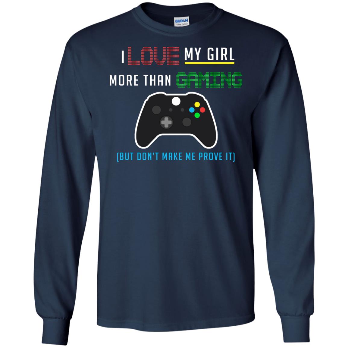 Gamer T-shirt I Love My Girl More Than Gaming Navy