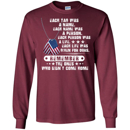 Each Tag Was A Name. Each Name Was A Person. Each Person Was A Life Shirt Maroon