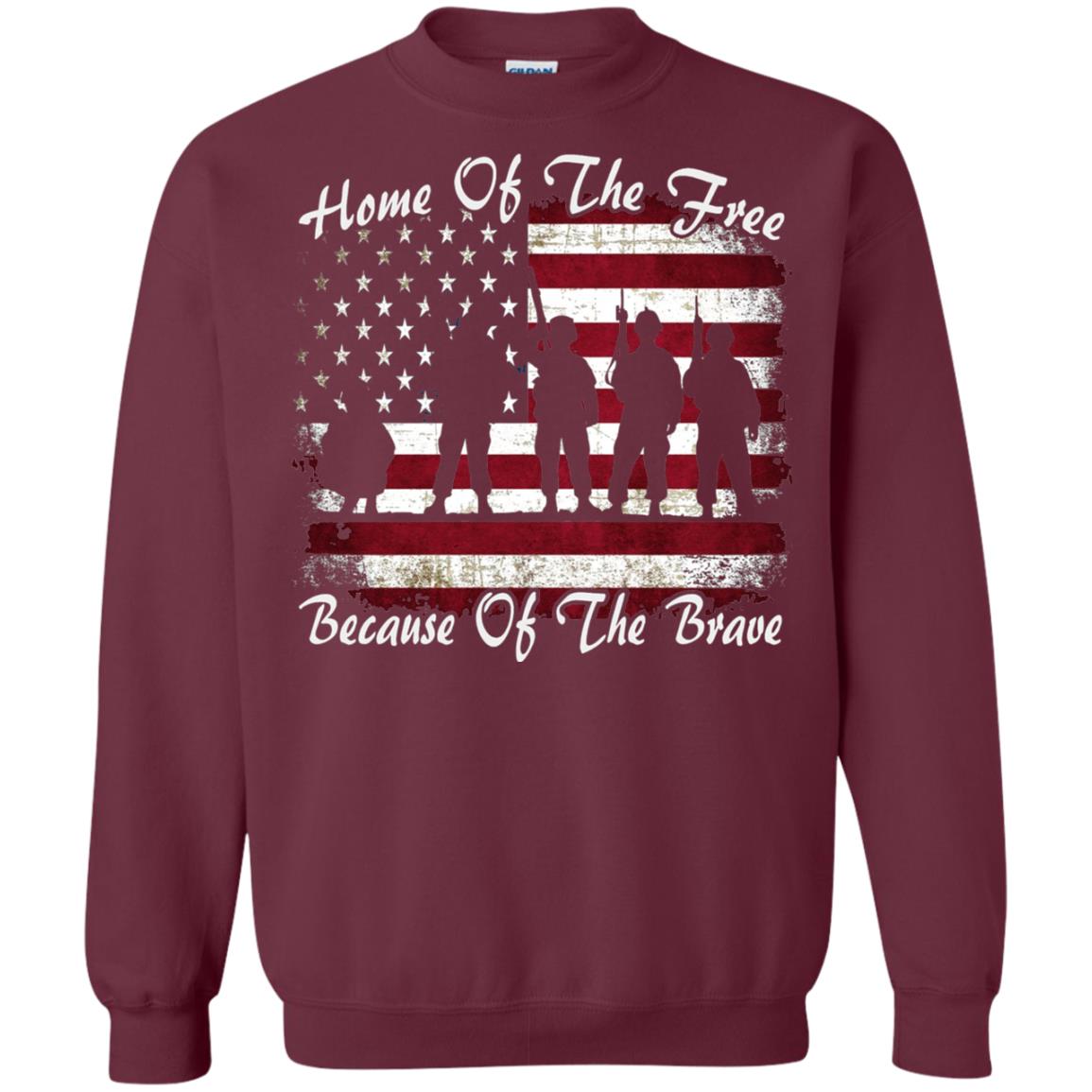 Home Of The Free Because Of The Brave Flag Military Shirt Maroon