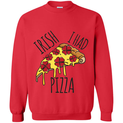 Irish I Had Pizza Patrick Day T-shirt Red