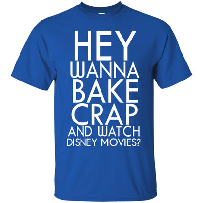 Hey Wanna Bake Crap And Wacth Disney Movie Royal