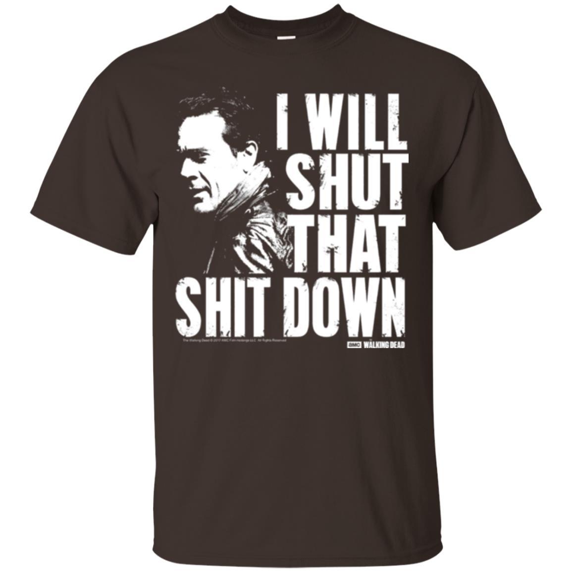 Film T-shirt I Shut That Shit Down Dark Chocolate