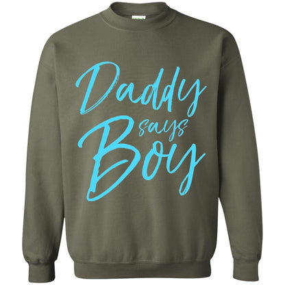 Daddy Says Boy Blue Gender Reveal Announcement Military Green