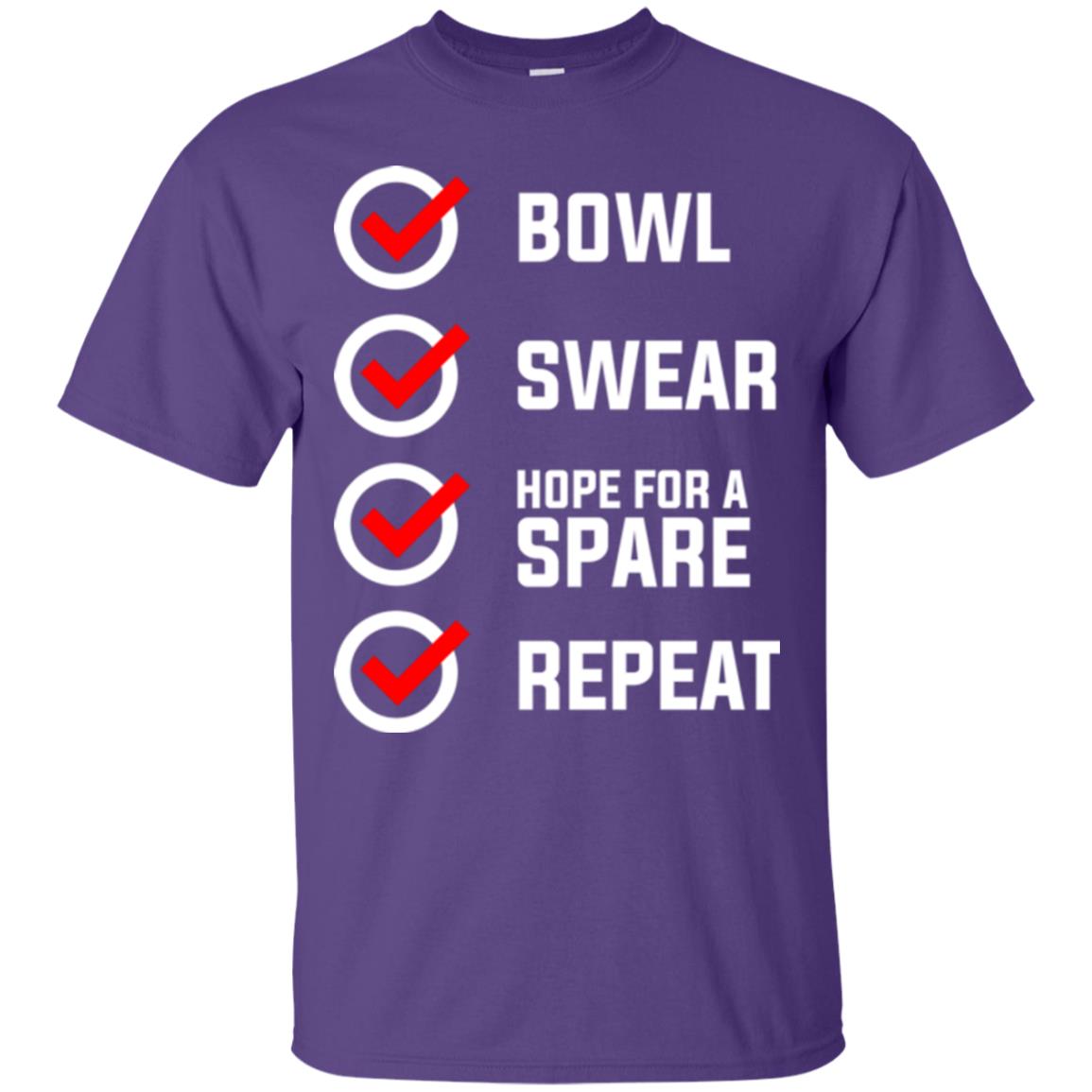 Bowling Lover T-shirt Bowl Swear Hope For A Spare Repeat Purple