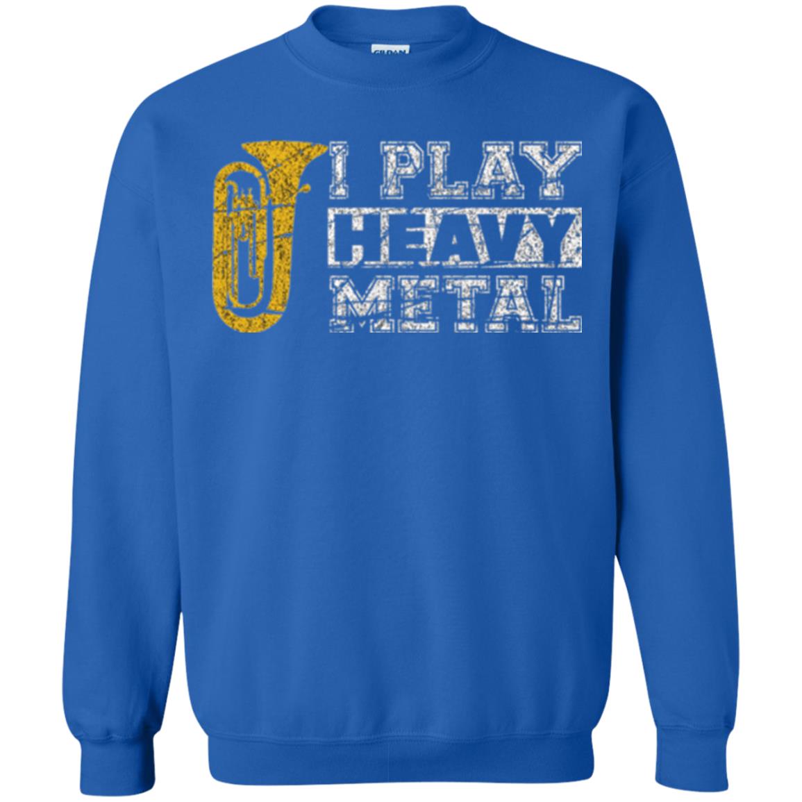 Funny Band Distressed T-shirt I Play Heavy Metal Royal