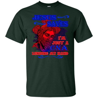 Jesus Saves I'm Just A Cna Lending My Hand Christian Gift Shirt Forest