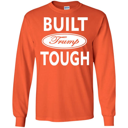 Built Trump Tough Shirt Orange