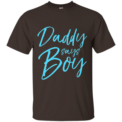 Daddy Says Boy Blue Gender Reveal Announcement Dark Chocolate