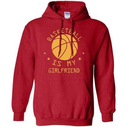 Basketball Is My Girlfriend Shirt Red