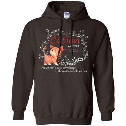 Cation An Ion With A Paws-itive Charge The Most Adorable Ion Ever Positive Thinking Day Shirt Dark Chocolate