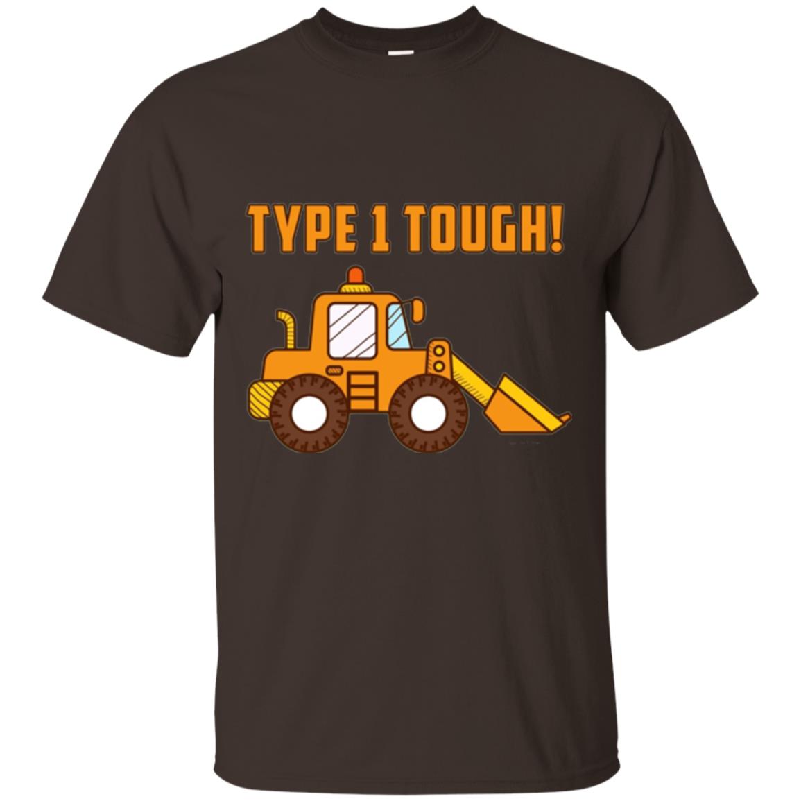 Type 1 Tough Bulldozer Diabetic Diabetes T-shirt Dark Chocolate