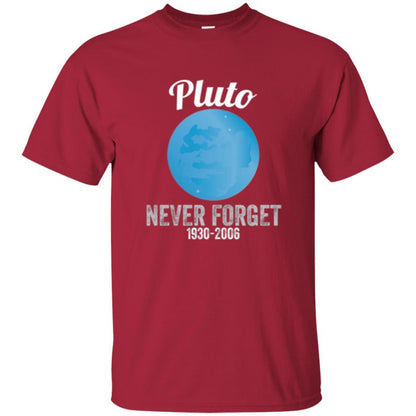 Science T-shirt Pluto Never Forget T-shirt Cardinal