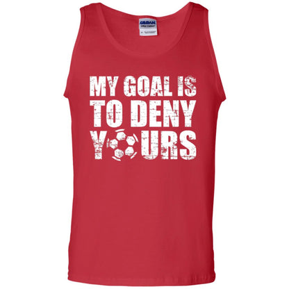 Goalkeeper Soccer T-shirt My Goal Is To Deny Yours Red