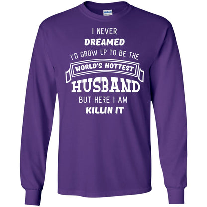 I Would Grow Up To Be The Worlds Hottest Husband Purple