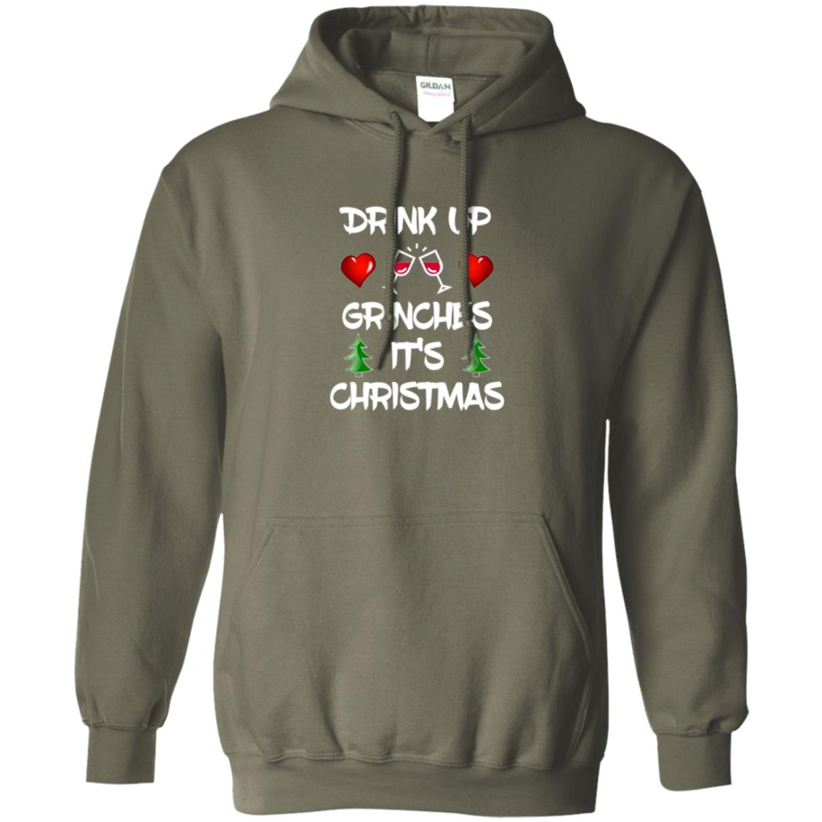 Christmas T-shirt Drink Up Grinches It_s Christmas Military Green