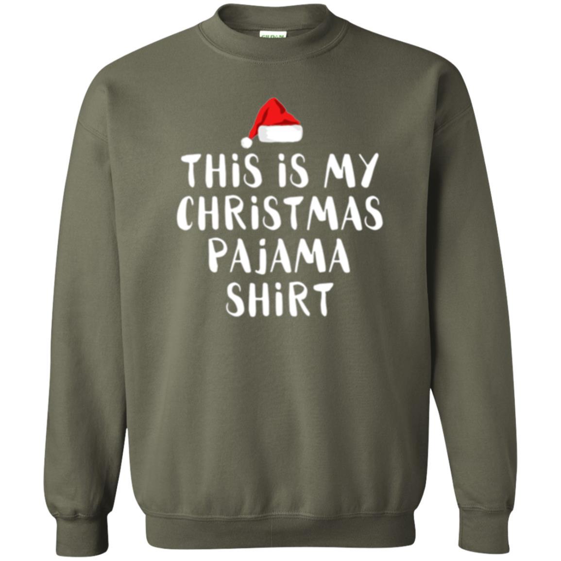 Christmas T-shirt This Is My Christmas Pajama Military Green