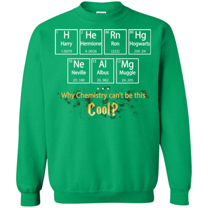 Why Chemistry Can_t Be This Cool Harry Potter Element Movie T-shirt Irish Green