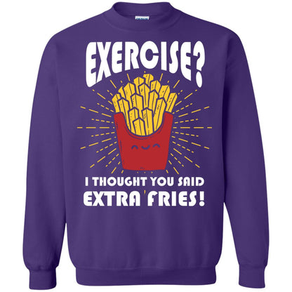 Exercise I Thought You Said Extra Fries Funny Fitness Gift Shirt For Personal Trainer Purple