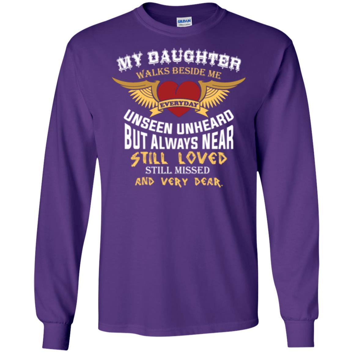Family T-shirt My Daughter Walks Beside Me Everyday Purple