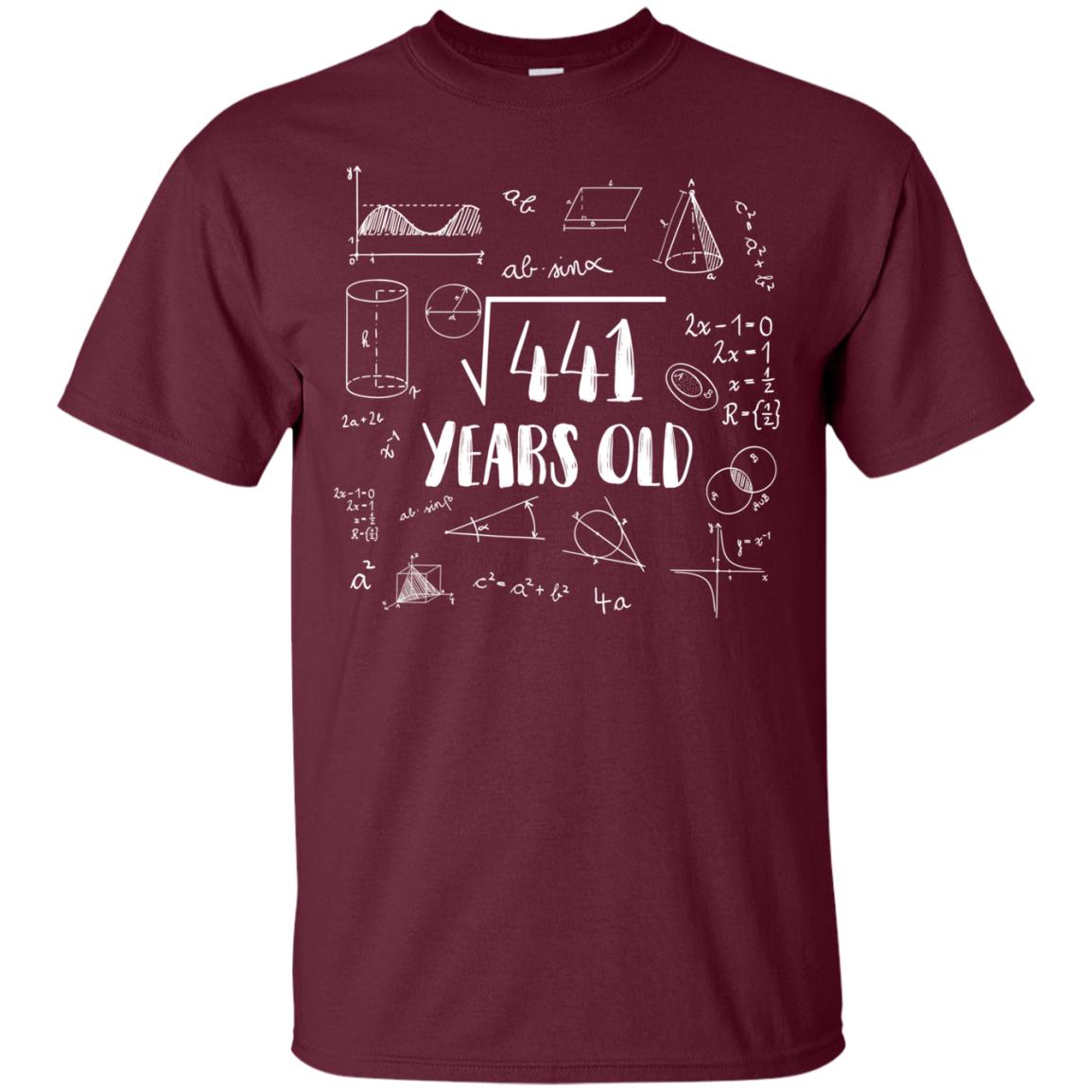 Square Root Of 441 21st Birthday 21 Years Old Math T-shirt Maroon