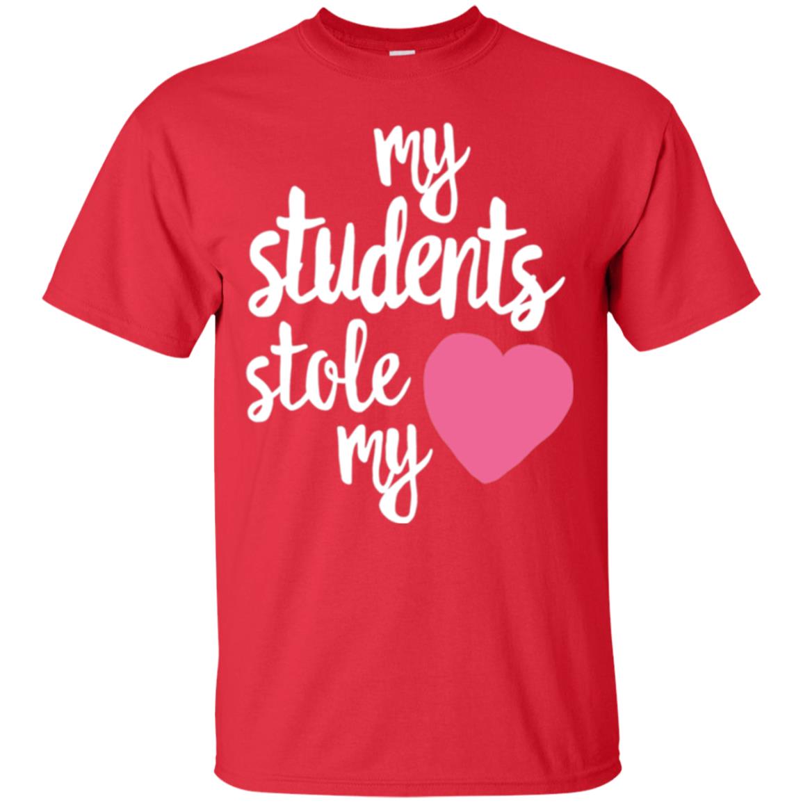 Valentine_s Day T-shirt My Students Stole My Heart Red